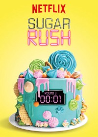 Bánh ngọt cấp tốc (Phần 1) | Sugar Rush (Season 1) (2018)