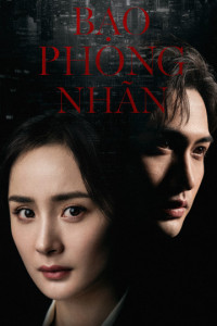 Bạo Phong Nhãn | Storm Eye (2021)