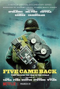 Bộ ngũ trở về | Five Came Back (2017)