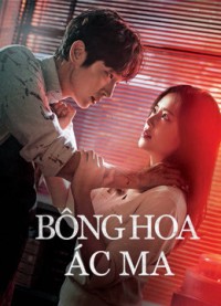 Bông Hoa Ác Ma | Flower of Evil (2020)