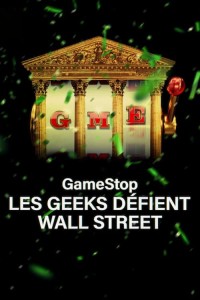 Câu chuyện giải cứu GameStop | Eat the Rich: The GameStop Saga (2022)