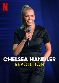 Chelsea Handler: Cuộc cách mạng | Chelsea Handler: Revolution (2022)