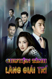 Chuyện Tình Làng Giải Trí | Tập 1 (2017)