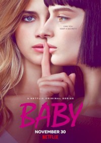 Con Cưng (Phần 1) | Baby (Season 1) (2018)