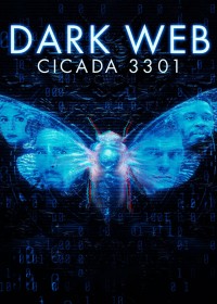 Dark Web: Cicada 3301 | Dark Web: Cicada 3301 (2021)