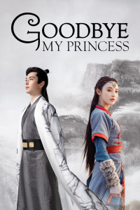 Đông Cung | Goodbye My Princess (2019)