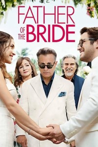 Bố Của Cô Dâu | Father of the Bride (2022)