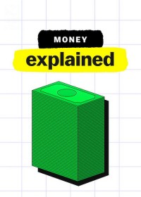 Giải mã tiền tệ | Money, Explained (2021)