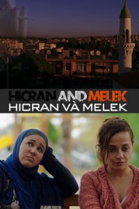 Hicran Và Melek | Hicran and Melek (2016)