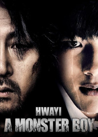 Hwayi: Sát Nhan Trang | Hwayi: A Monster Boy (2013)