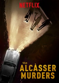 Những vụ án mạng ở Alcàsser | The Alcàsser Murders (2019)