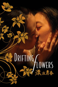 Nụ Hôn Đồng Tính | Drifting Flowers (2008)