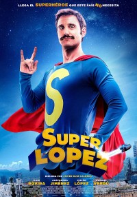 Siêu nhân López | Superlopez (2018)