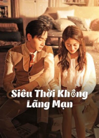 Siêu Thời Không Lãng Mạn | See You Again (2021)