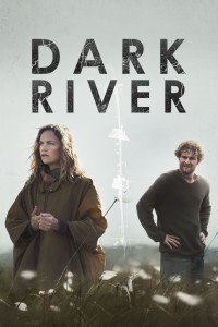 Sông Tối | Dark River (2018)