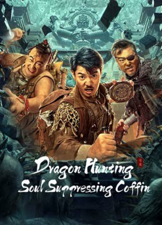 Tầm Long Quỷ Sự | Dragon Hunt (2023)