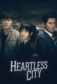 Thành Phố Vô Cảm | Heartless City (2013)