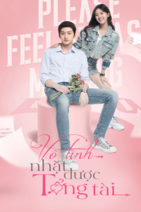 Vô Tình Nhặt Được Tổng Tài | Please Feel at Ease Mr. Ling (Phát Song Song) (2021)